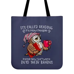 It's Called Reading It's How People Install New Software Into Their Brains Book Lovers Gift TBF26